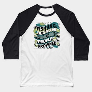 Fishing Baseball T-Shirt